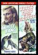 White Fang / White Fang to the Rescue (1973) on DVD