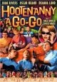 Hootenanny A Go-Go (1965) On DVD