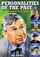 Personalities Of The Past, Part 4 On DVD