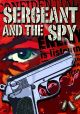 Sergeant And The Spy (1954) On DVD