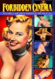 Forbidden Cinema, Vol. 2: Naughty Nudies Of The '40s & '50s  On DVD