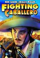 Fighting Cabellero (1935) On DVD