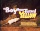 The Boy Who Turned Yellow (1972) DVD-R