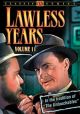 The Lawless Years, Vol. 11 On DVD