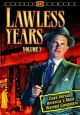 The Lawless Years, Vol. 3 On DVD