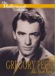 The Hollywood Collection: Gregory Peck: His Own Man (1988) On DVD