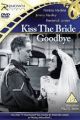 Kiss the Bride Goodbye (1945) DVD-R