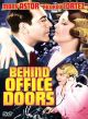 Behind Office Doors (1931) On DVD