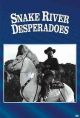 Snake River Desperadoes (1951) On DVD