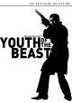 Youth Of The Beast (1963) On DVD