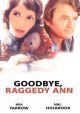 Goodbye, Raggedy Ann (1971) On DVD