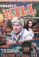 Project: Kill (1976)/Trained To Kill (1973) On DVD