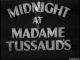 Midnight at Madame Tussaud's (1936) DVD-R