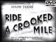 Ride a Crooked Mile (1938) DVD-R