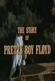 The Story of Pretty Boy Floyd (1974 TV Movie) DVD-R