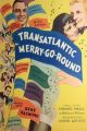 Transatlantic Merry-Go-Round (1934) DVD-R