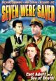 Seven Were Saved (1947) On DVD