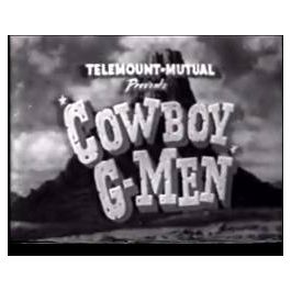 Cowboy G-Men (1952-1953 TV series)(10 disc set, complete series) DVD-R ...